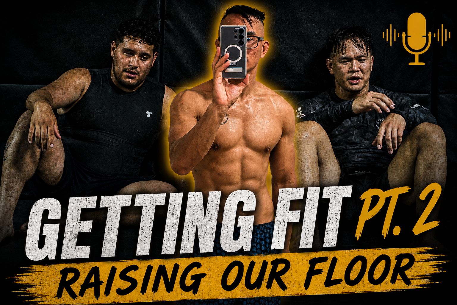 Getting Fit Pt. 2 - Raising Our Floor